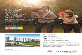Casagrand Asta - First Kids Friendly Apartments @ Rs. 60 Lacs in Chennai